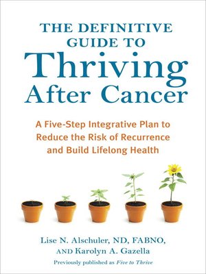 cover image of The Definitive Guide to Thriving After Cancer